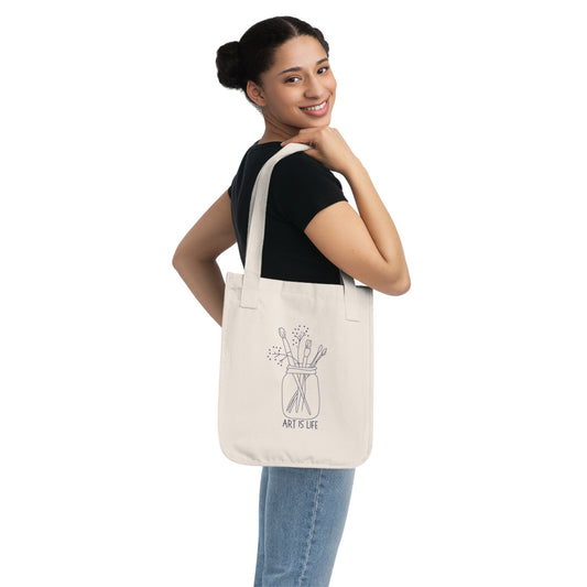 Art is Life Organic Cotton Canvas Tote Bag, carry all, easy bag, earth friendly, simple, artist life, art lover