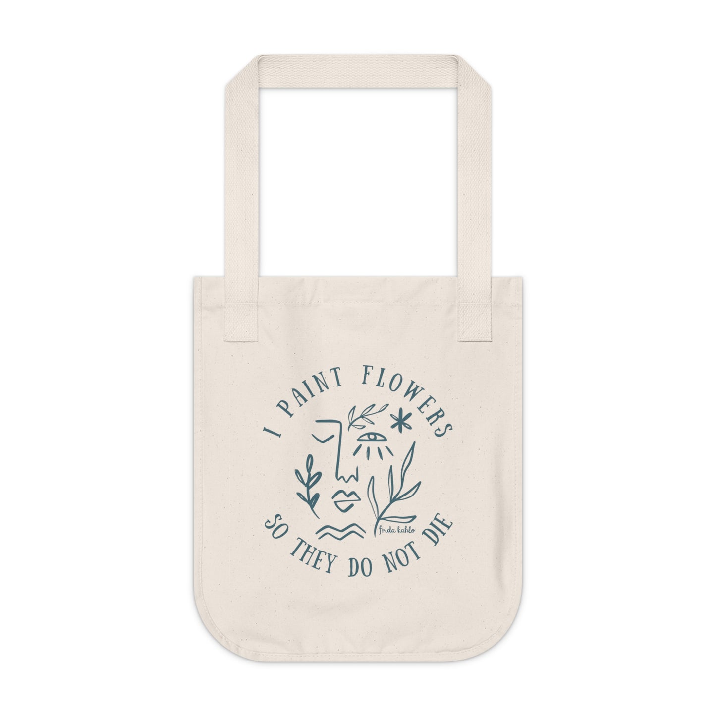 Friday Quote Organic Canvas Tote Bag, artist quote, carry all, art bag, earth friendly, art supplies