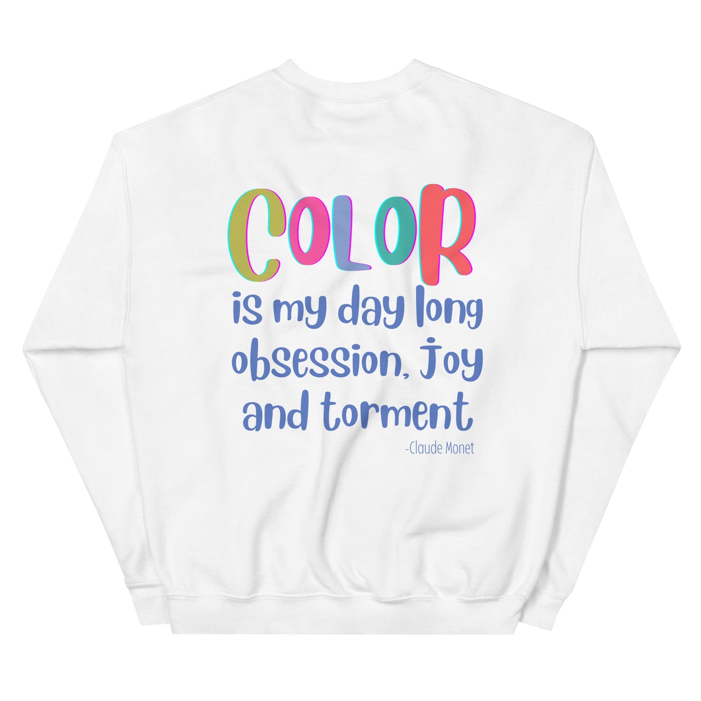 Color Obsession Cozy Sweatshirt